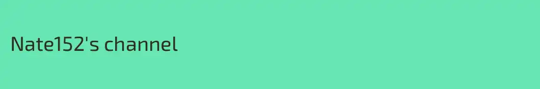 Nate152's channel